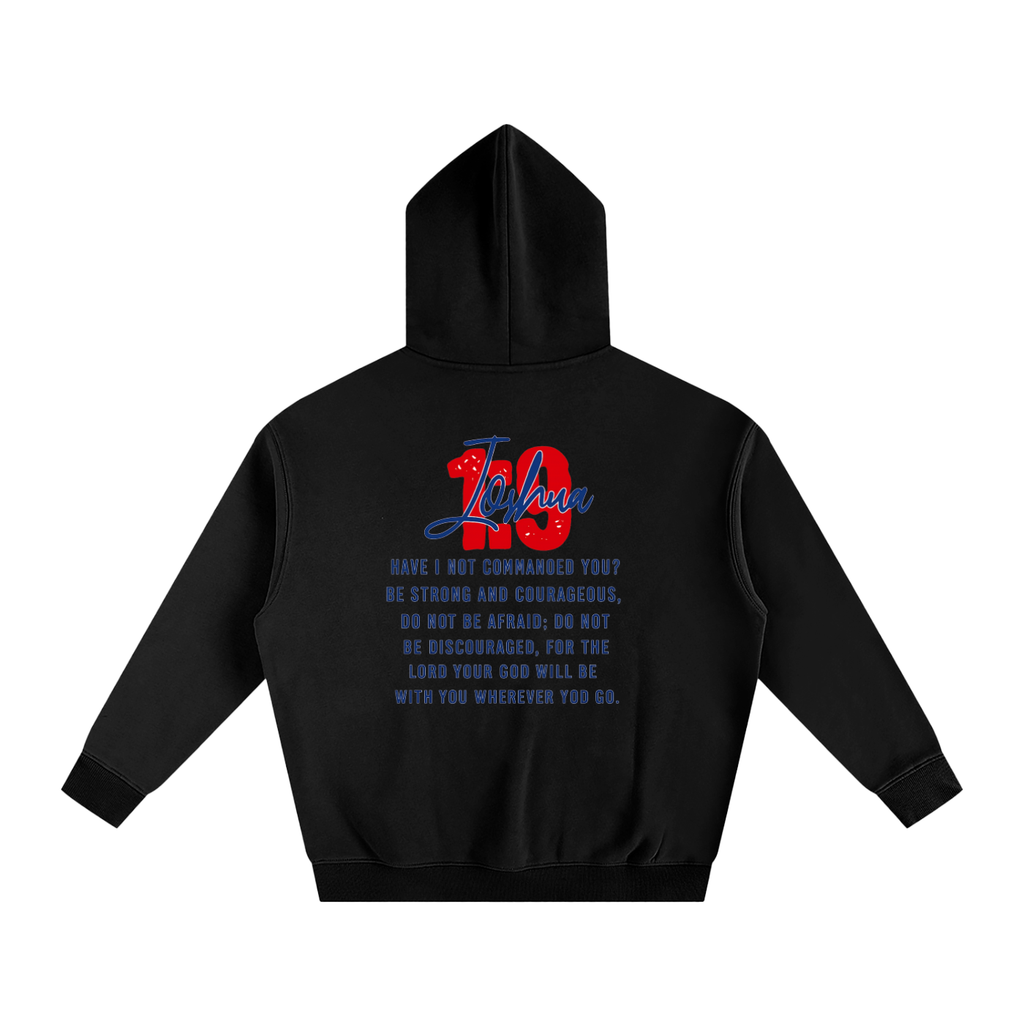 Joshua 1:9 Fleeced Hoodie