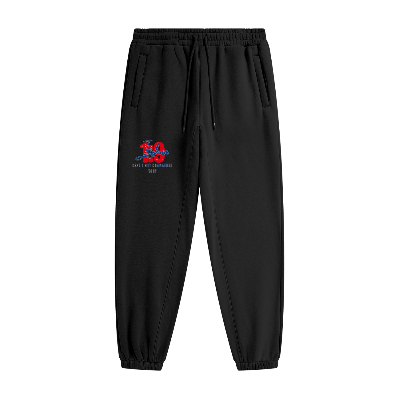 Joshua 1:9 Fleece Joggers