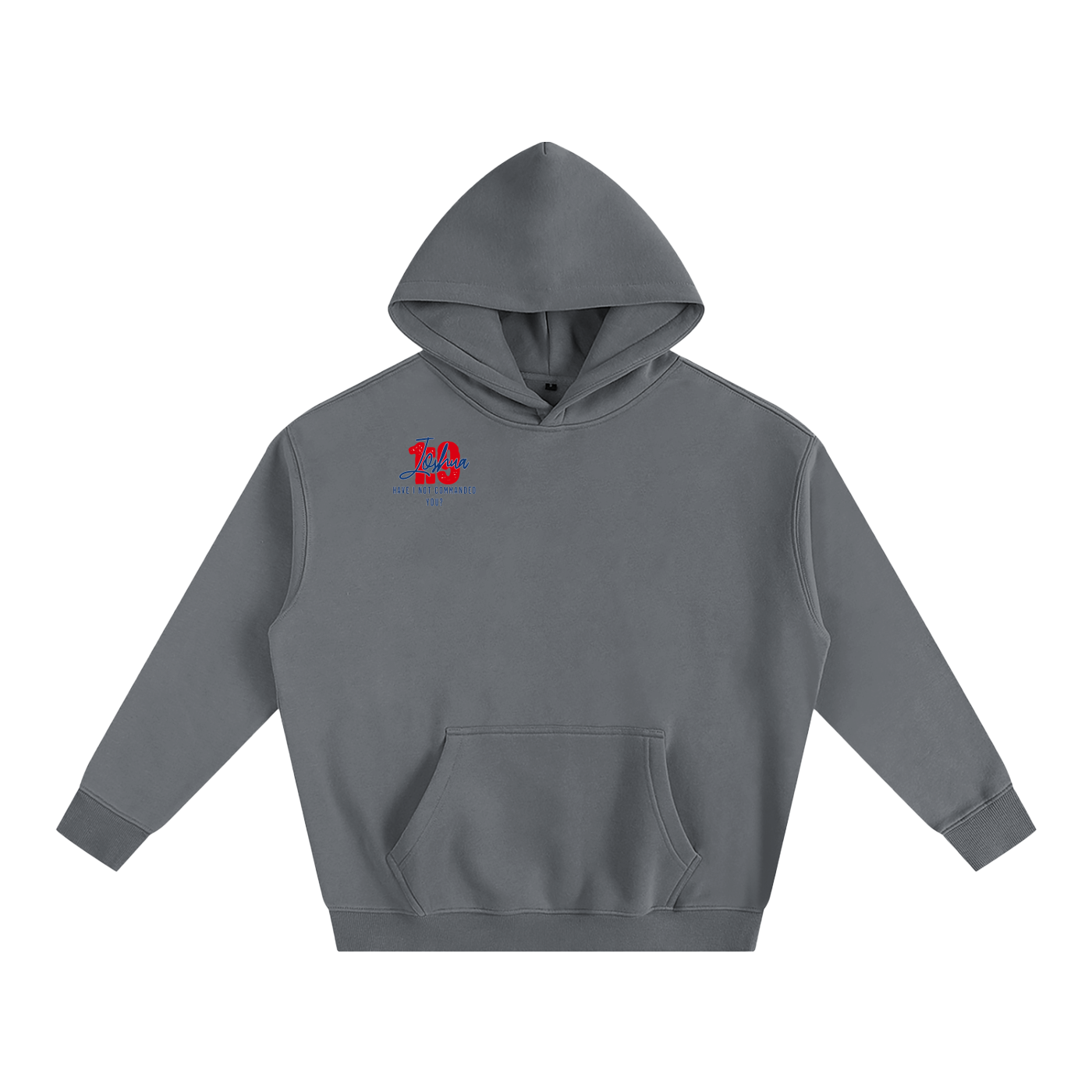 Joshua 1:9 Fleeced Hoodie